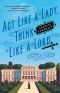 [Lady Petra Inquires 01] • Act Like a Lady, Think Like a Lord